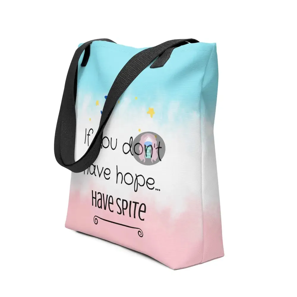 "Have Spite" Tote bag