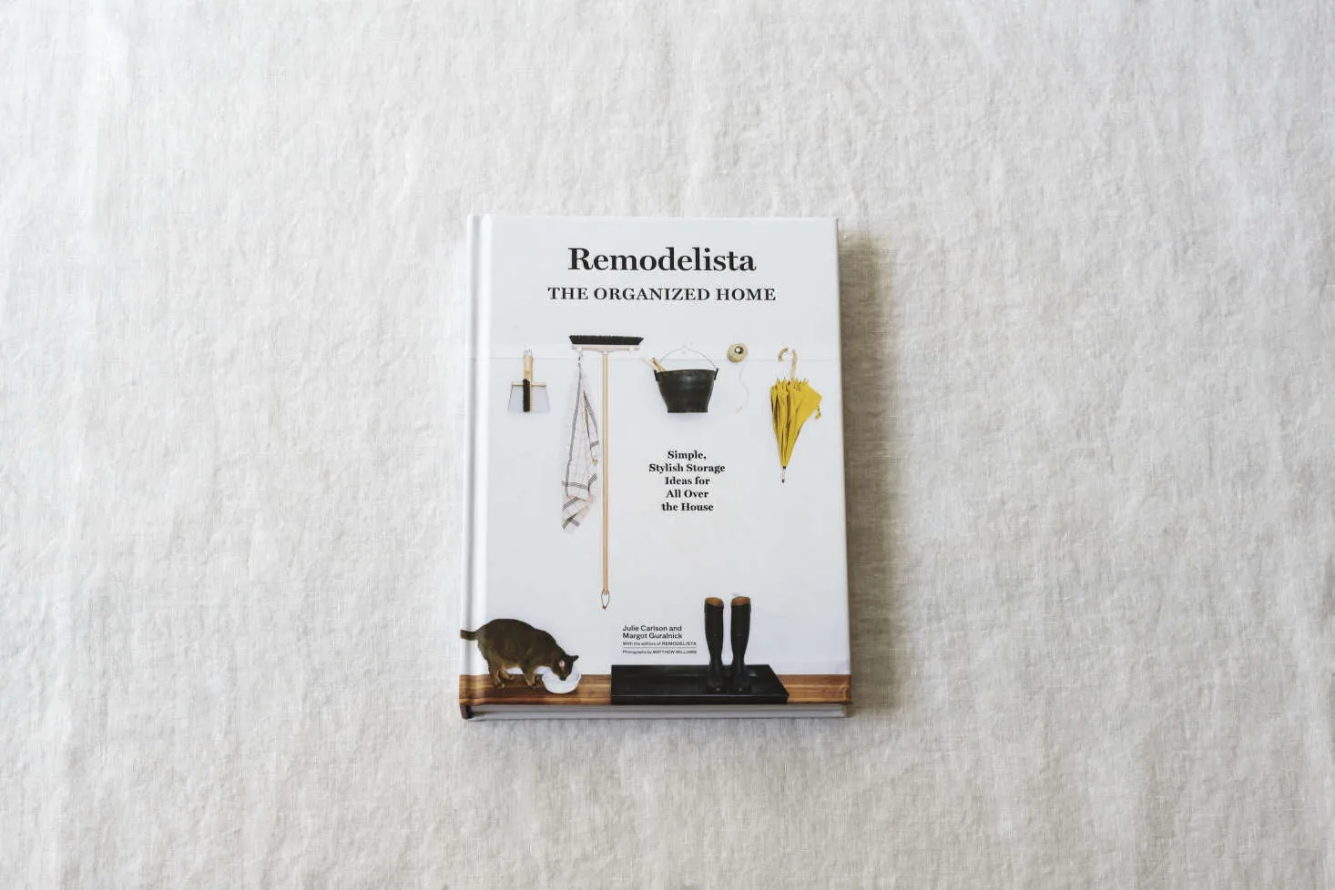 Remodelista: The Organized Home