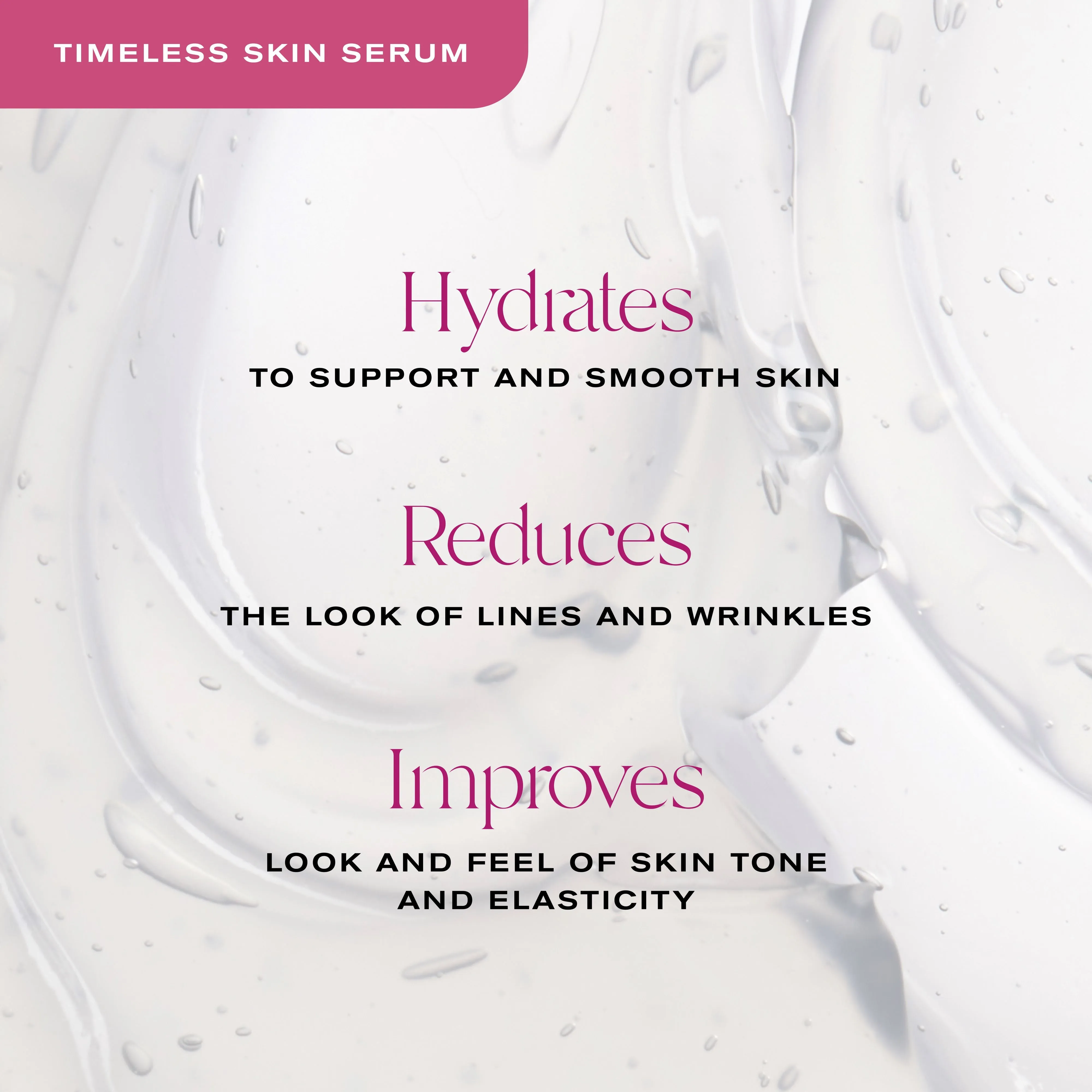 Timeless Skin Serum